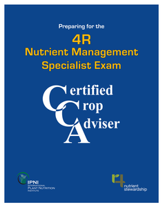 4R CCA Nutrient Management Specialist Study Guide